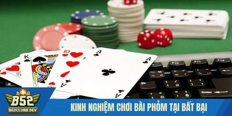 Áp dụng kinh nghiệm chơi Tá lả bất bại